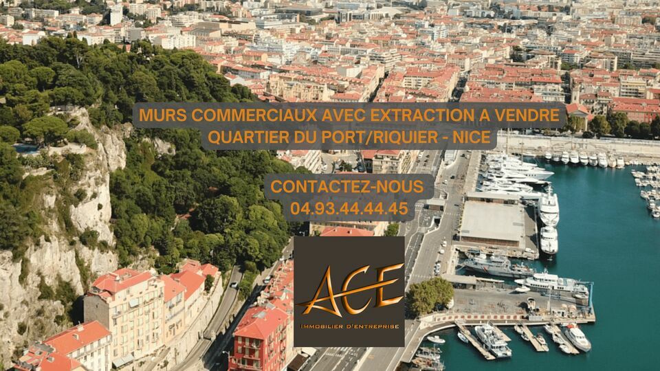 MURS COMMERCIAUX EXTRACTION - QUARTIER PORT NICE