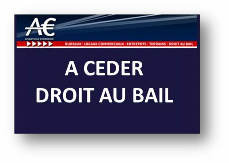 DROIT AU BAIL A CEDER BEL EMPLACEMENT centre ville de Saint Nazaire