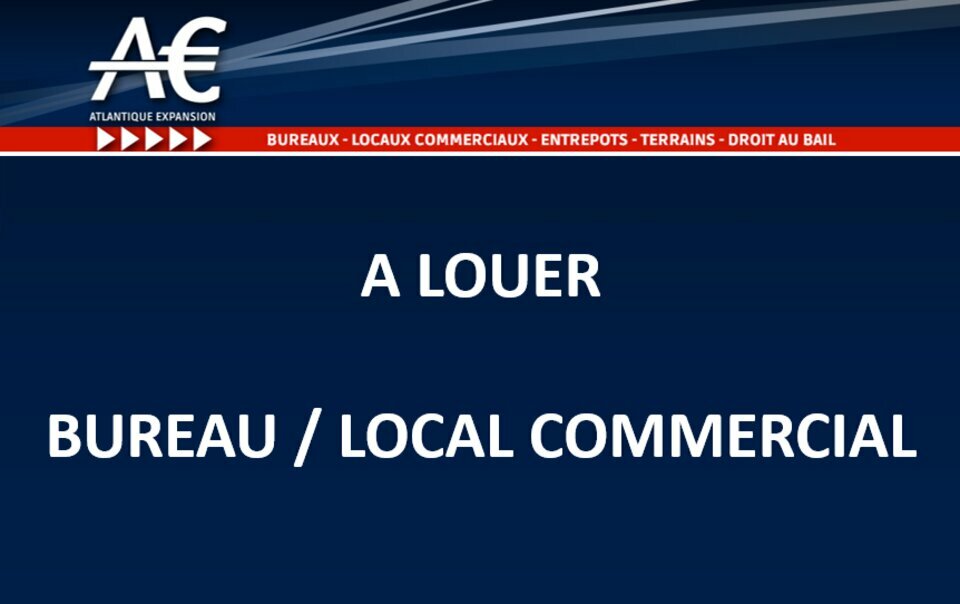 LOCAL/BUREAU COMMERCIAL – LOYER PUR – DISPONIBLE IMMEDIATEMENT – LA BAULE